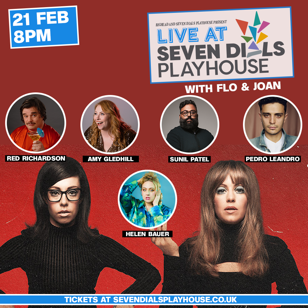 Live at Seven Dials Playhouse with Flo & Joan