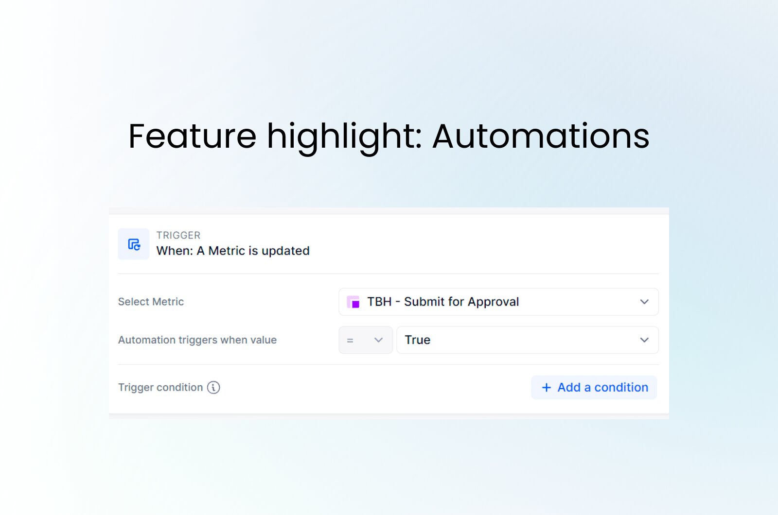 Feature highlight: Automations