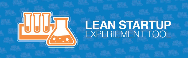 Lean Startup Experiment Tool - Week 6