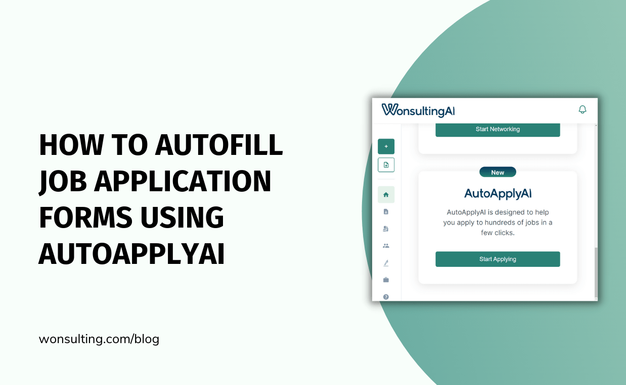 Wonsulting How to Autofill Job Application Forms Introducing