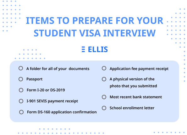 Checklist of items to prepare for student visa interview