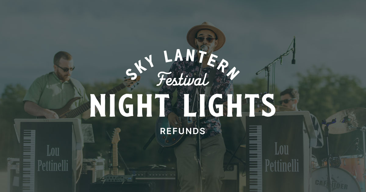 Night Lights Event Refund Policy