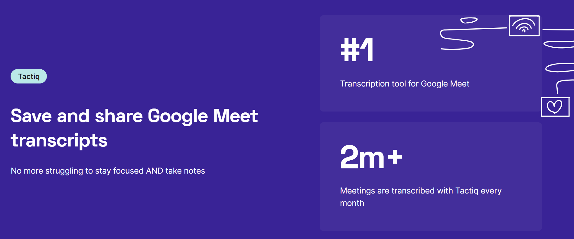 Transcribe Google Meet meetings with Tactiq