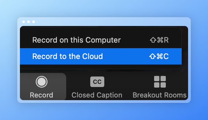 How to Record to the Cloud on Zoom