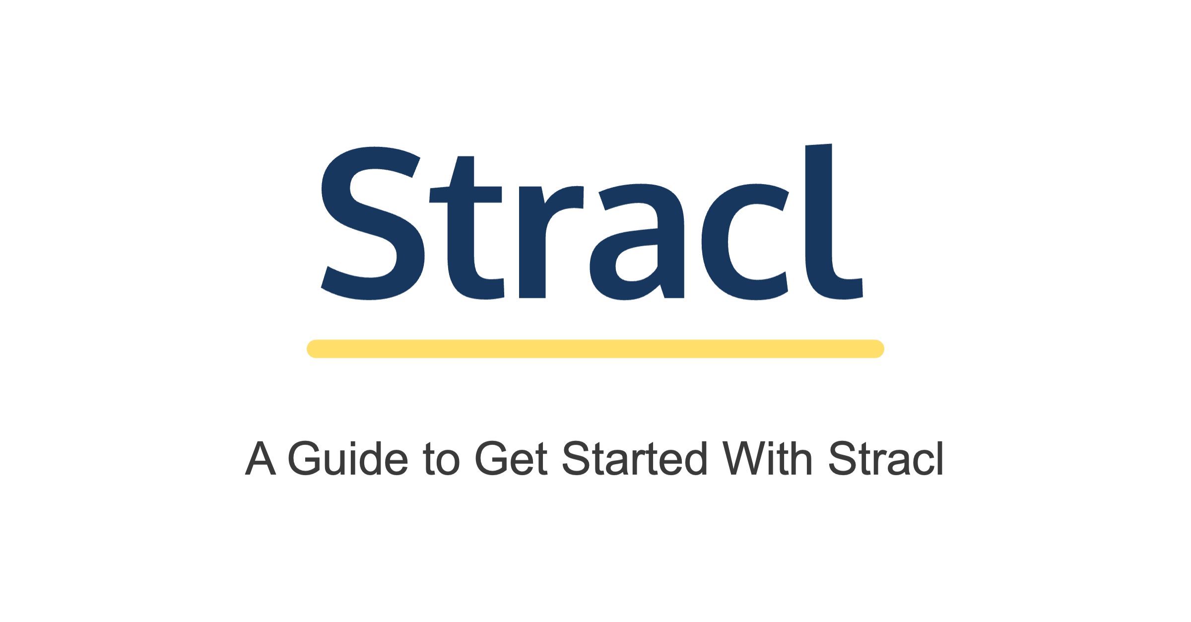Stracc A Guide to Get Started with Stracl