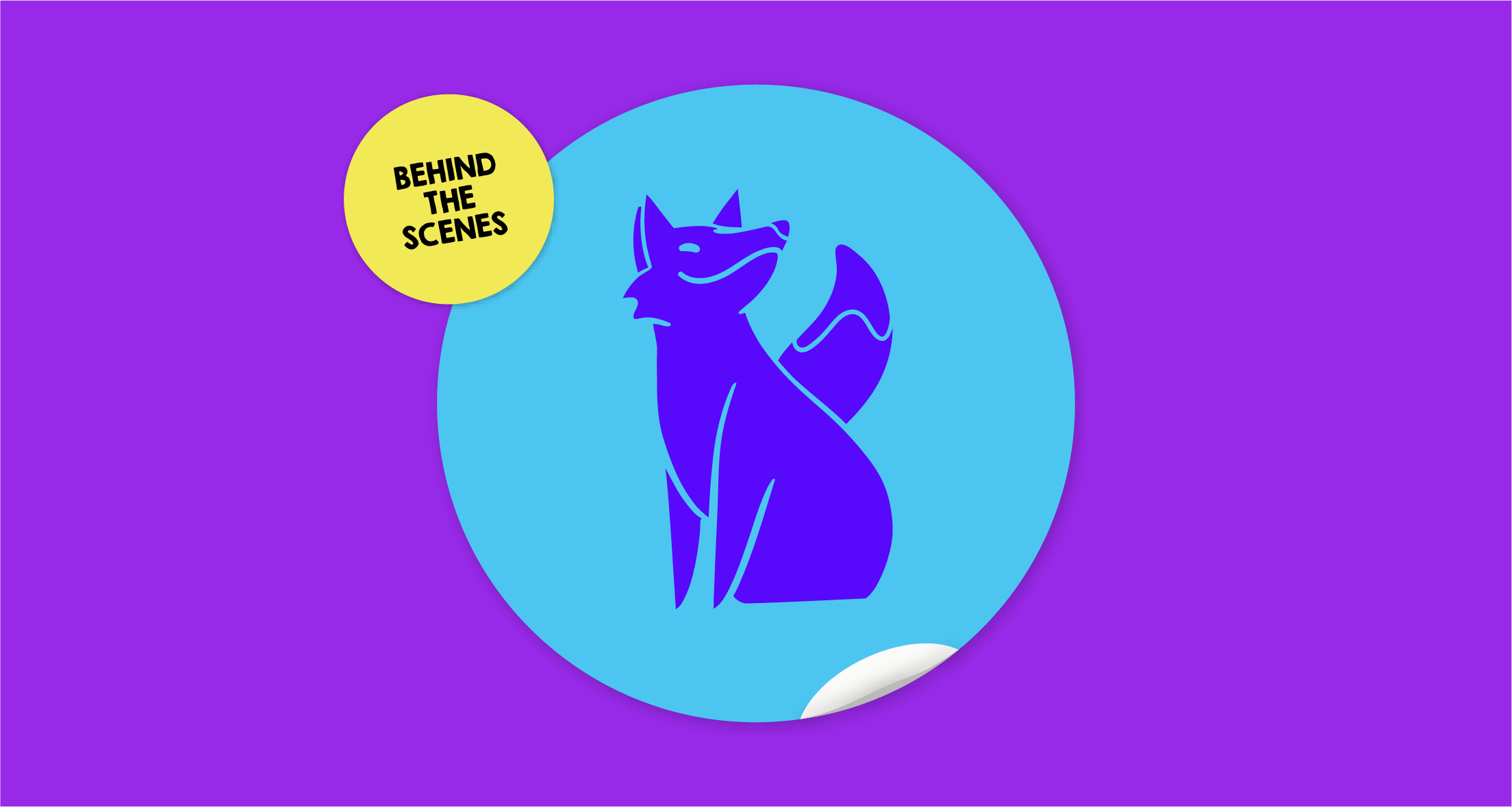A violet graphic with a sticker that says 'Behind the Scenes' overlaid on top of a sticker featuring Bansho the Fox