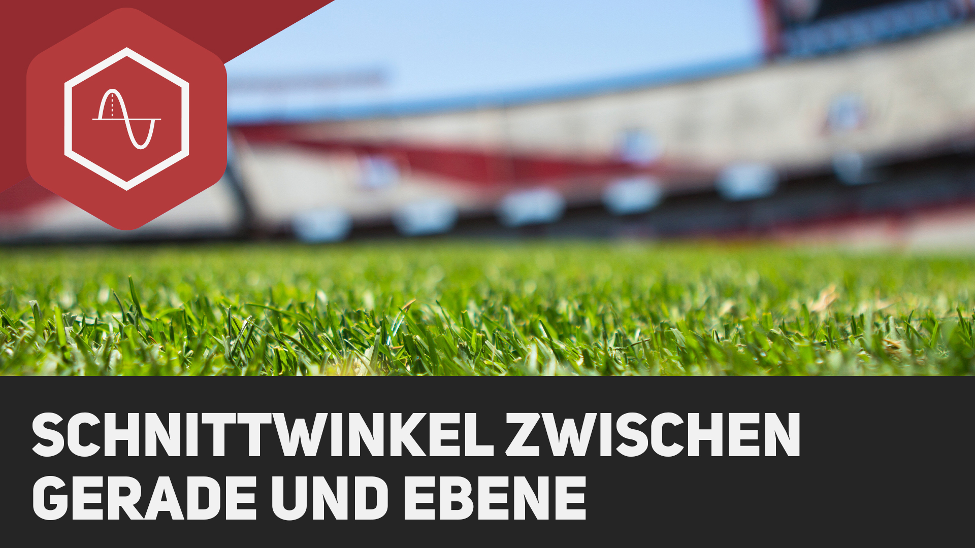 Schnittwinkel zwischen Gerade und Ebene einfach erklärt - simpleclub