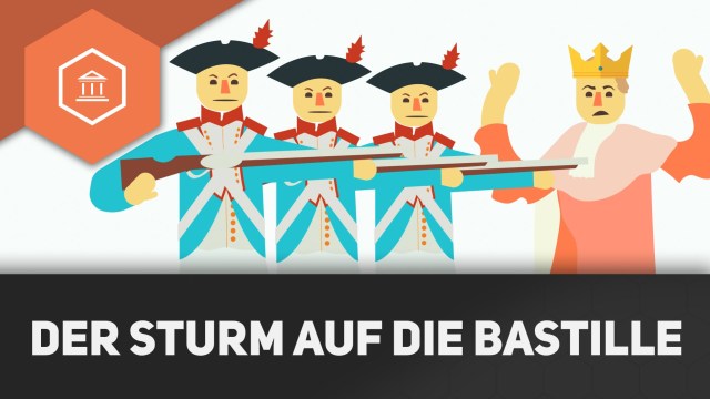 Sturm Auf Die Bastille Einfach Erklärt simpleclub.com