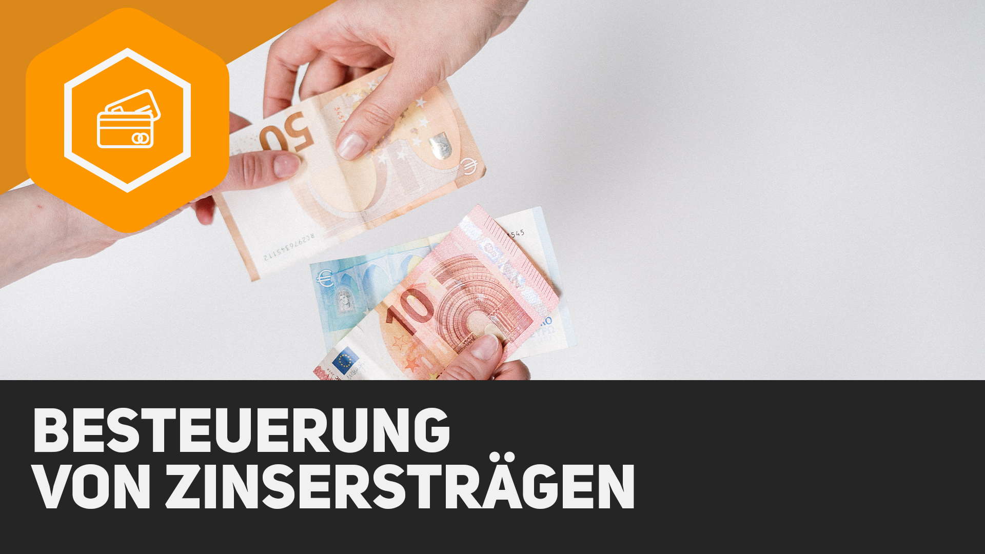 Besteuerung von Zinserträgen einfach erklärt