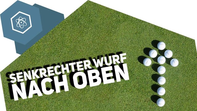 Senkrechter Wurf Nach Oben Senkrechter Wurf nach oben einfach erklärt - simpleclub