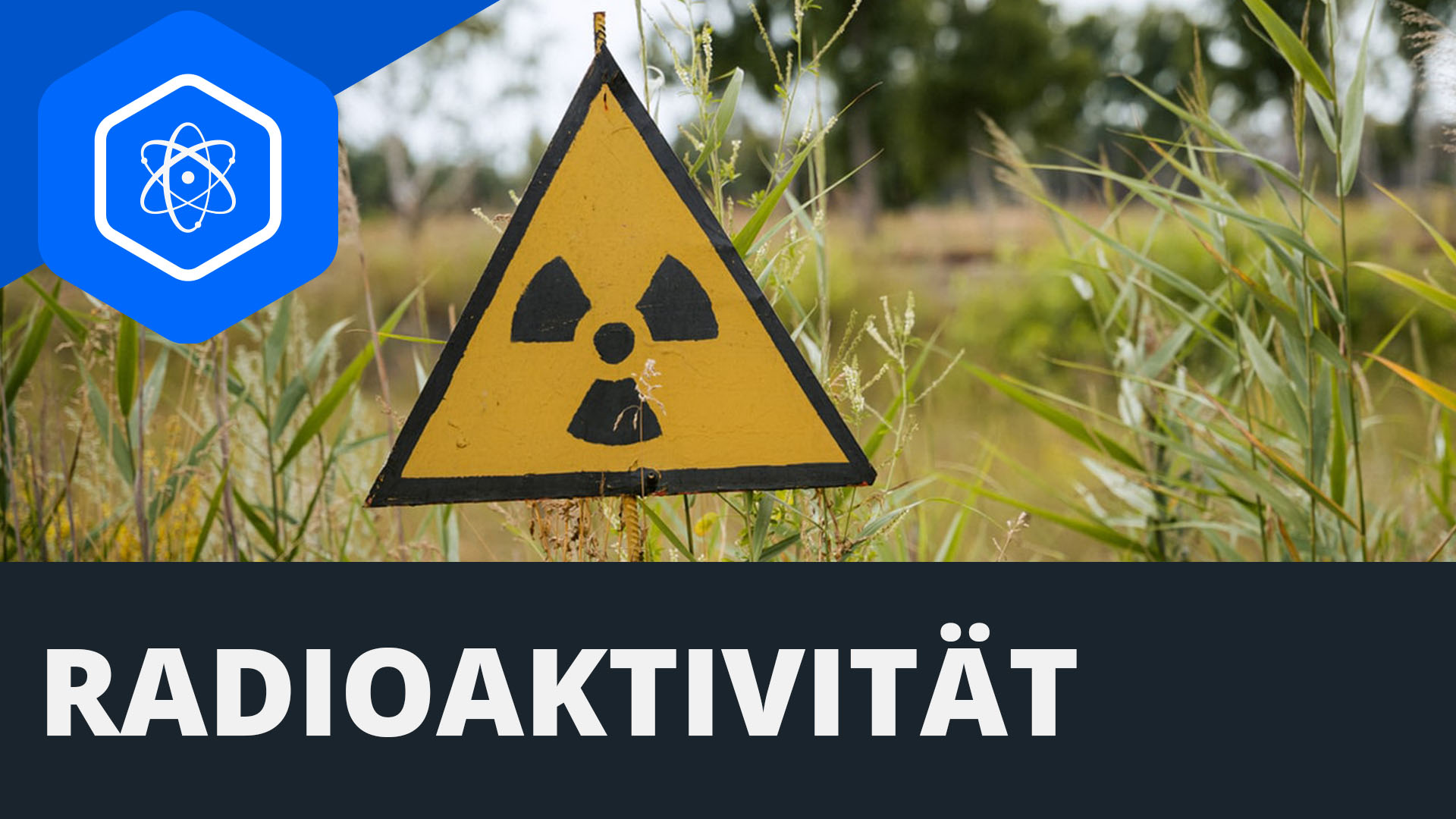 Radioaktive Strahlungsarten einfach erklärt