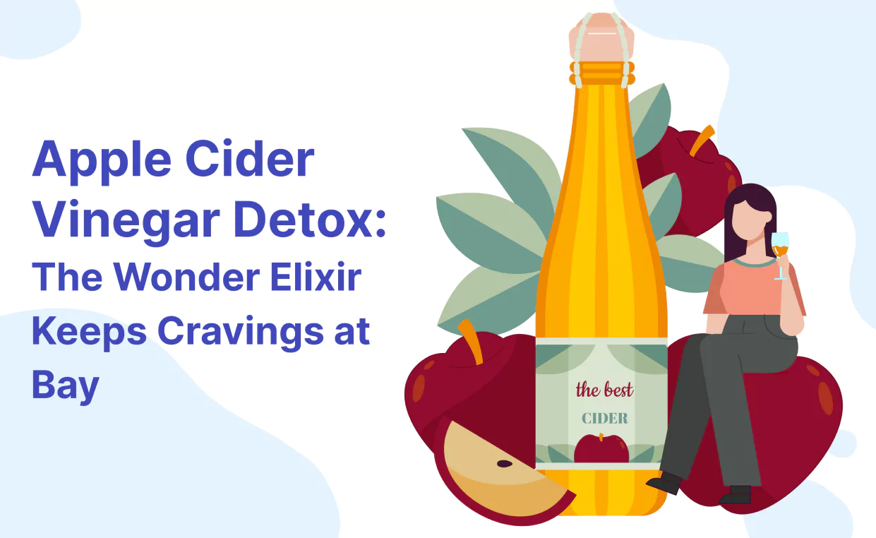 Apple Cider Vinegar Detox for Alcohol Cravings