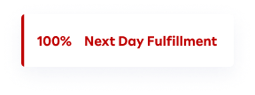 100% Next Day Fulfillment