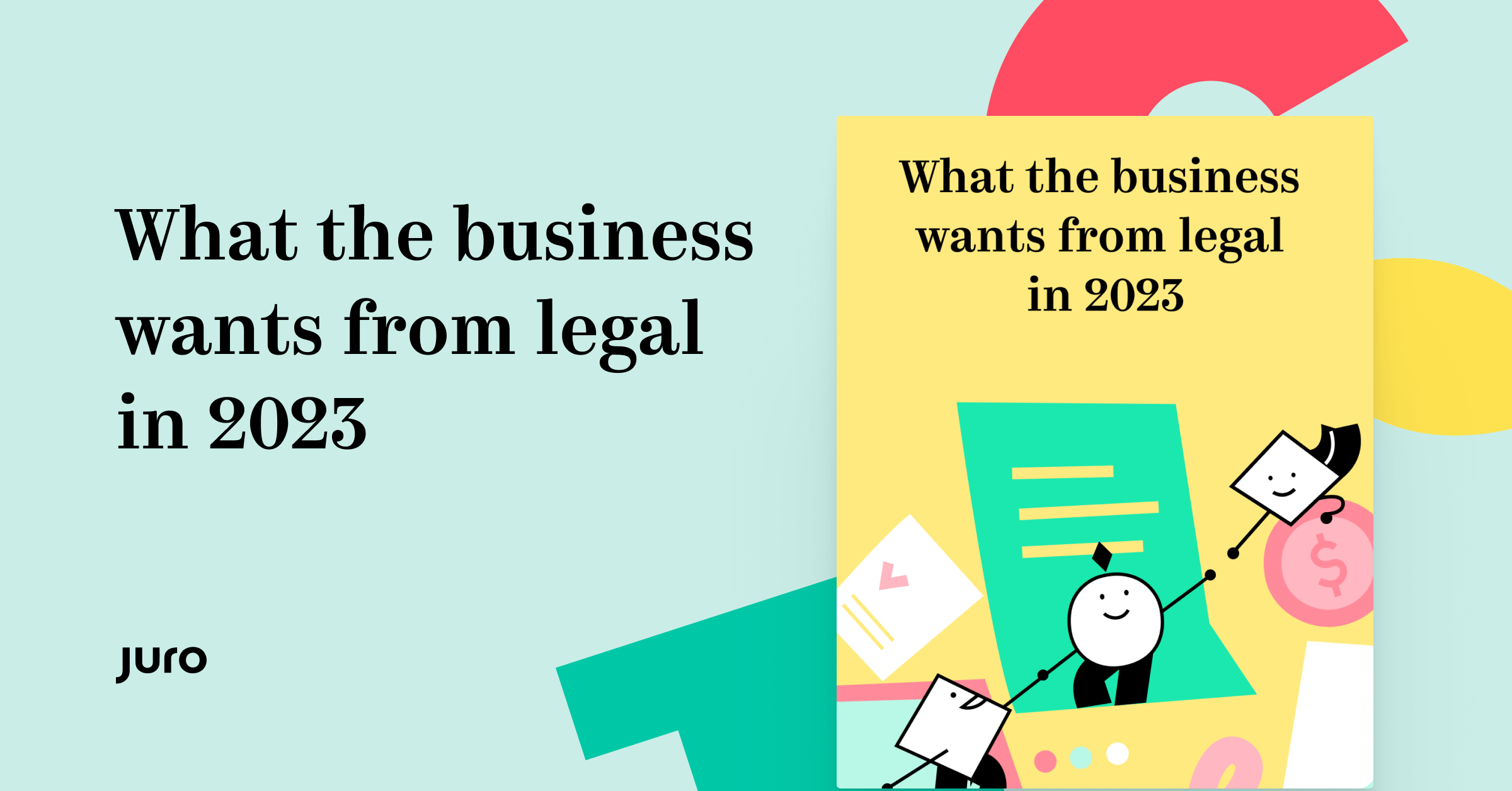 Juro eBook | What the business wants from legal