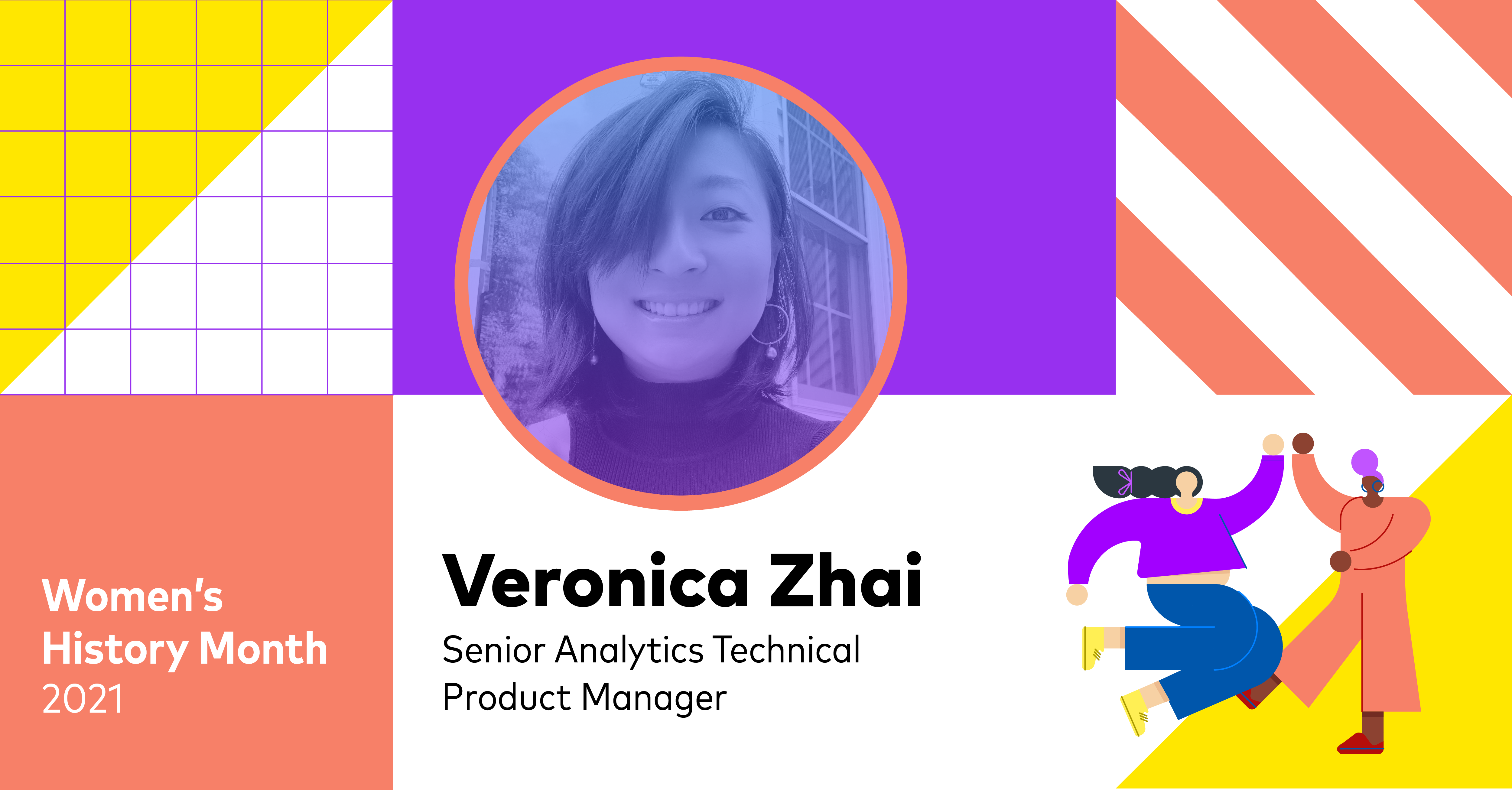 Women’s History Month Spotlight: Veronica Zhai