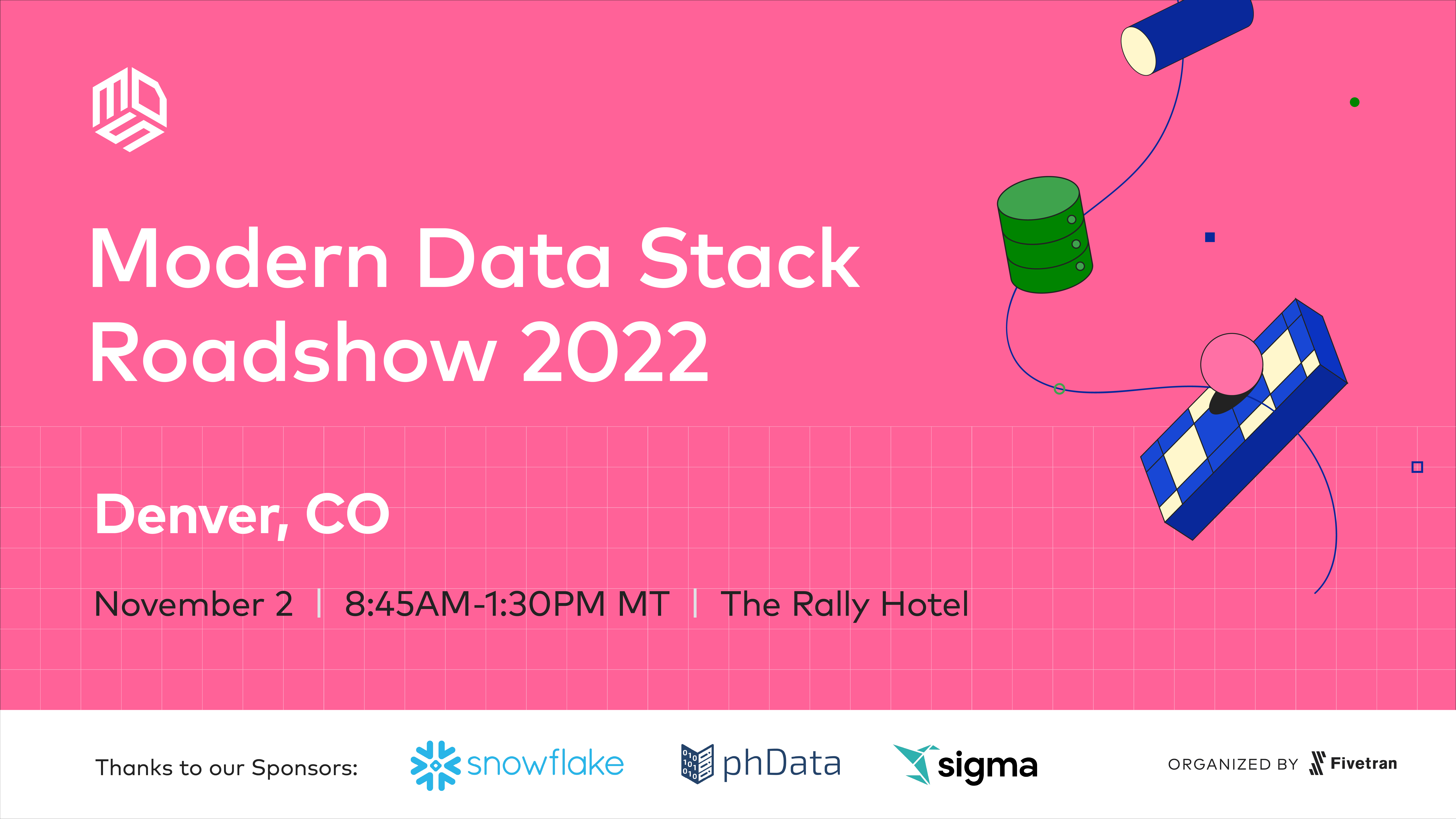 Modern Data Stack Roadshow 2022 - Denver, co