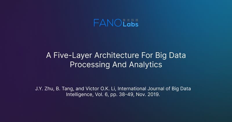 A five-layer architecture for big data processing and analytics