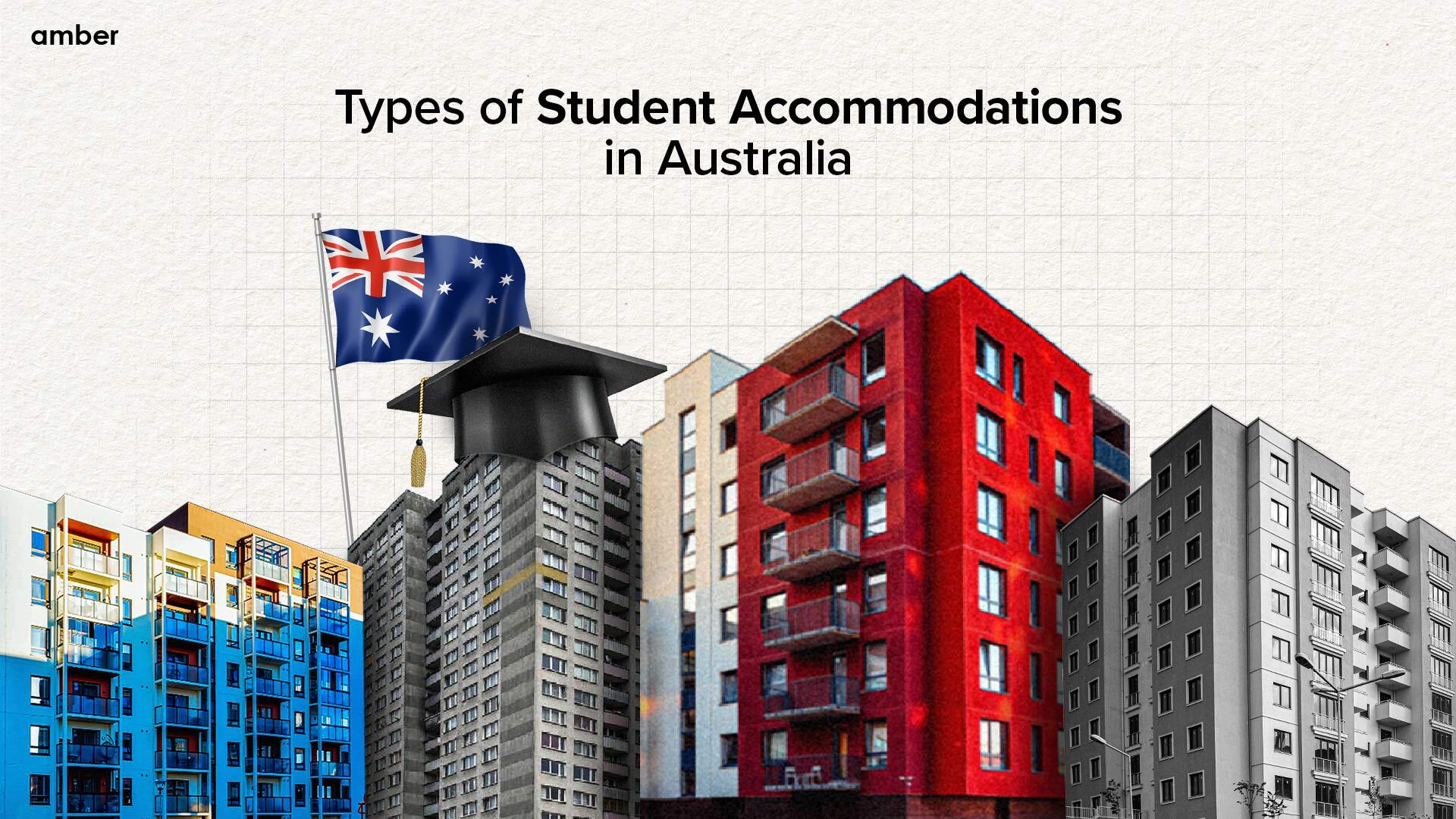 Ultimate Guide to Types of Student Accommodation in Australia