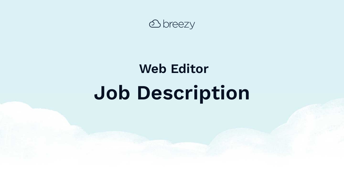 Web Editor Job Description Breezy HR