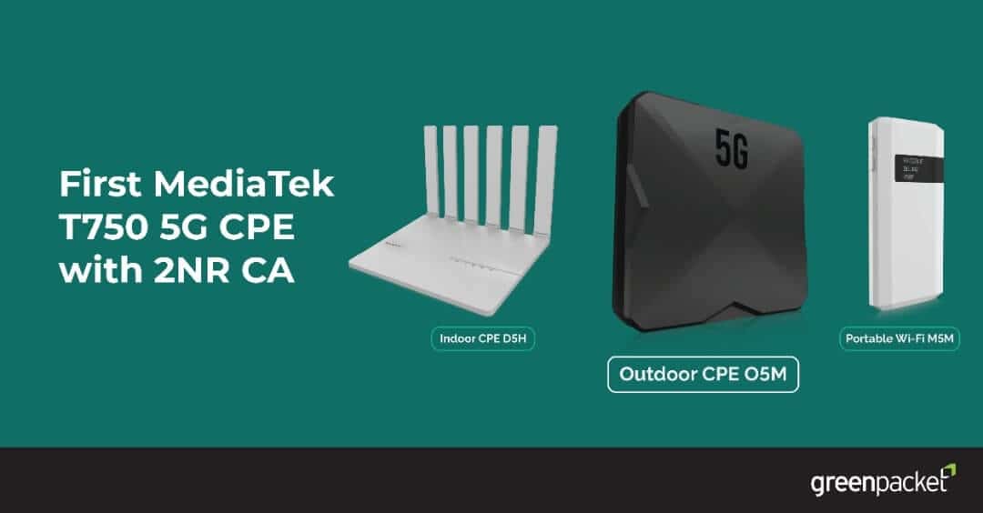 Green Packet's 5G CPE Devices Now Supports 2NR Carrier Aggregation