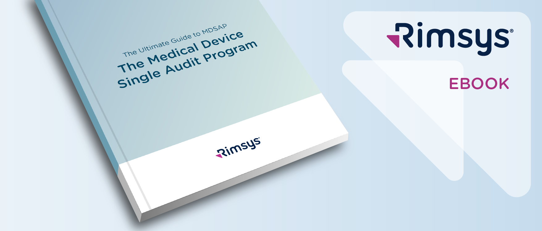 MDSAP the ultimate guide to the medical device single audit program