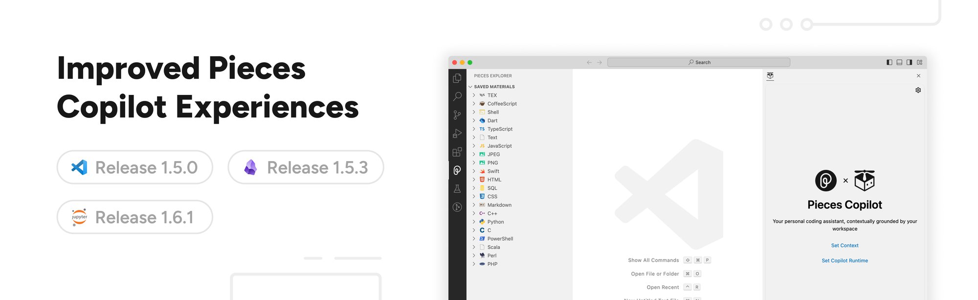 Improved Pieces Copilot Experiences Pieces for VS Code 1.5.0, Pieces