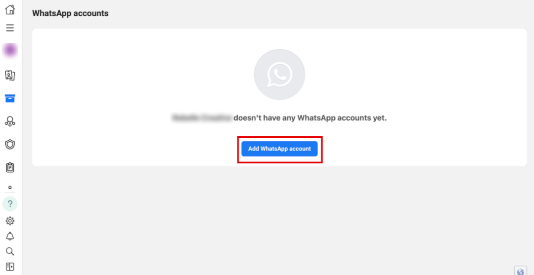 Add WhatsApp account button in Meta Business Manager.