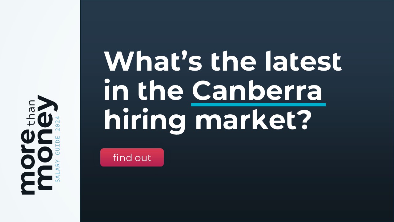 More Than Money Salary Guide Canberra Hiring Market Insights
