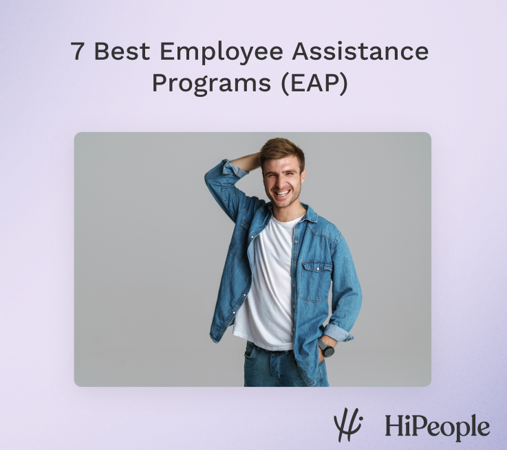 7 Best Employee Assistance Programs (EAP) in 2024 - HiPeople