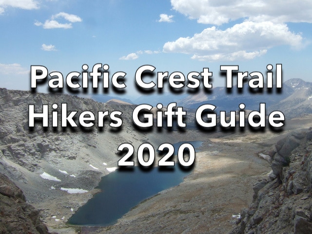 Alpine lake with text Pacific Crest Trail Hikers Gift Guide