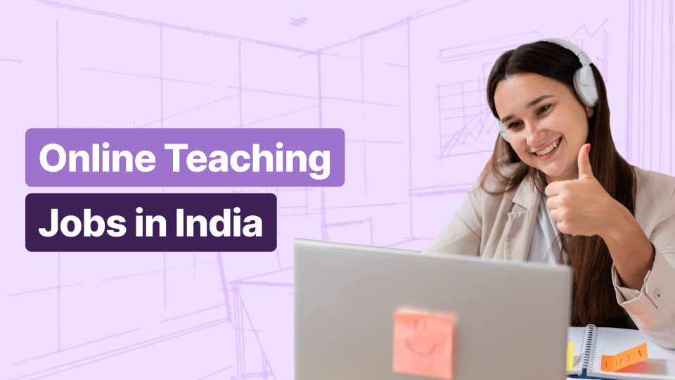 10 Essential Steps to Prepare for Online Teaching Jobs in India