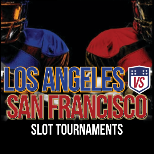 LA vs San Francisco Slot Tournament Series Pala Casino Spa Resort