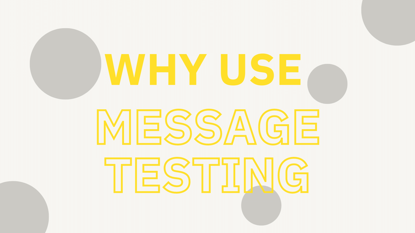 How to Use Message Testing to Boost B2B SaaS Sales