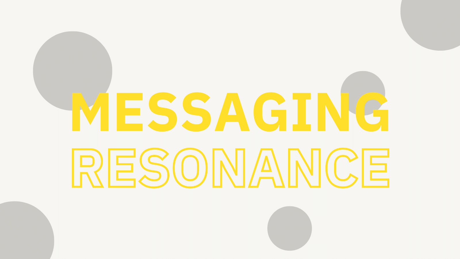 How to improve your messaging with qualitative testing