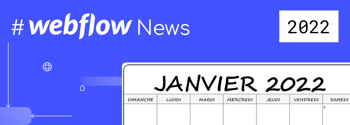 Logo Webflow News avec un calendrier de Janvier 2022