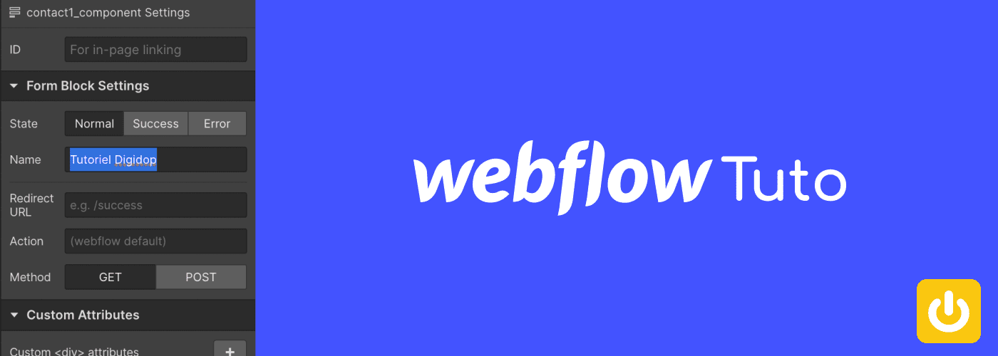 Webflow tuto avec capture d'écran des paramètres d'un formulaires