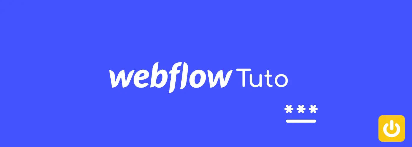 Webflow changer mot de passe mode éditeur