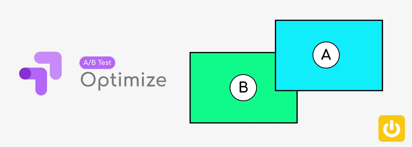 logo google optimize avec deux écran test A et B et icone power jaune digidop