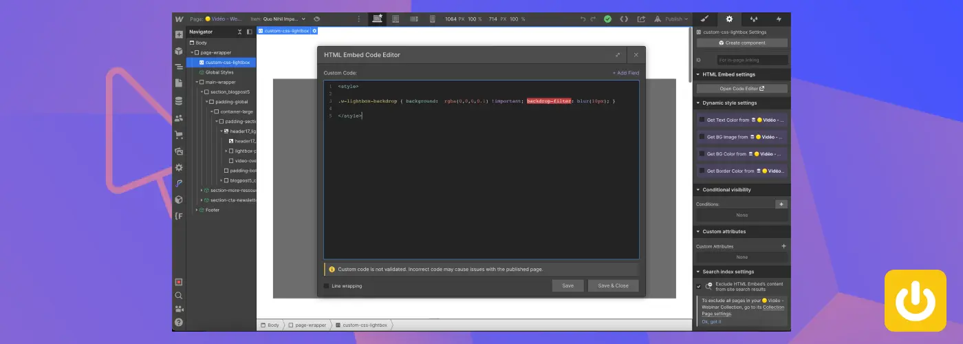 Aperçu d'un HTML code embed sur Webflow avec une modification de la classe CSS d'une lightbox