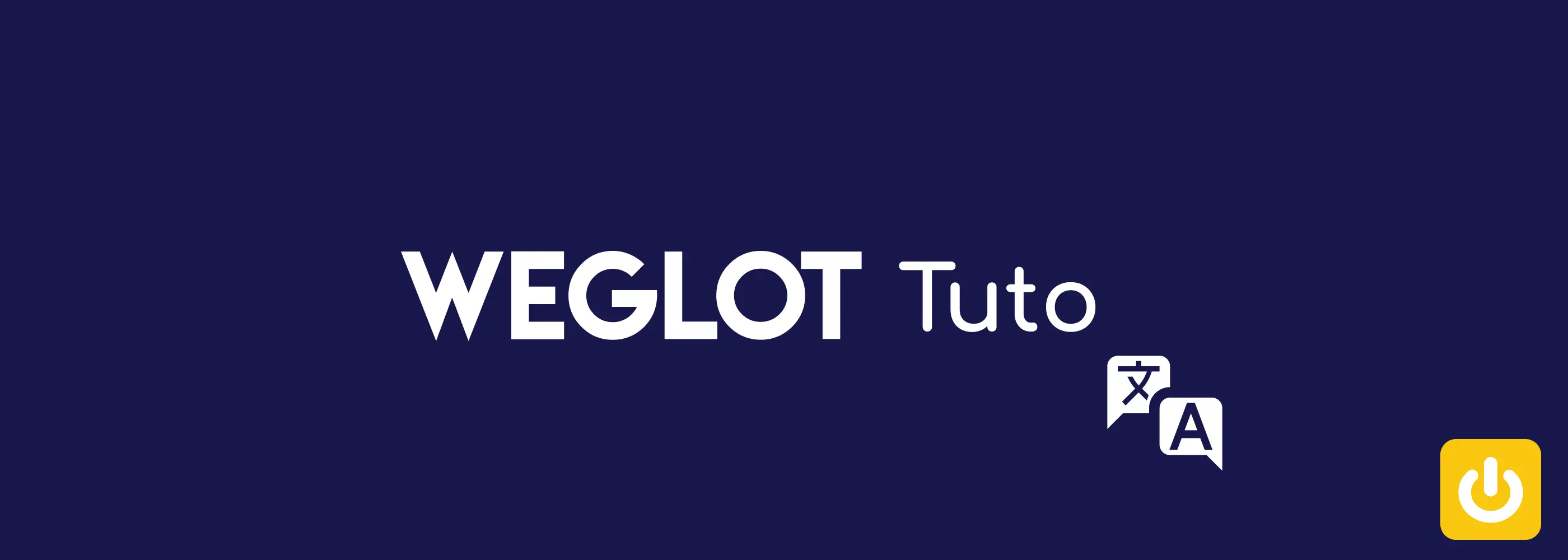 Tuto Weglot Redirection langue automatique