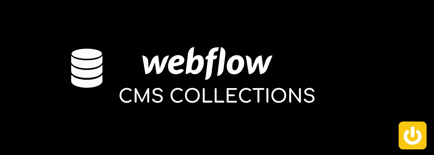 Collections CMS Webflow