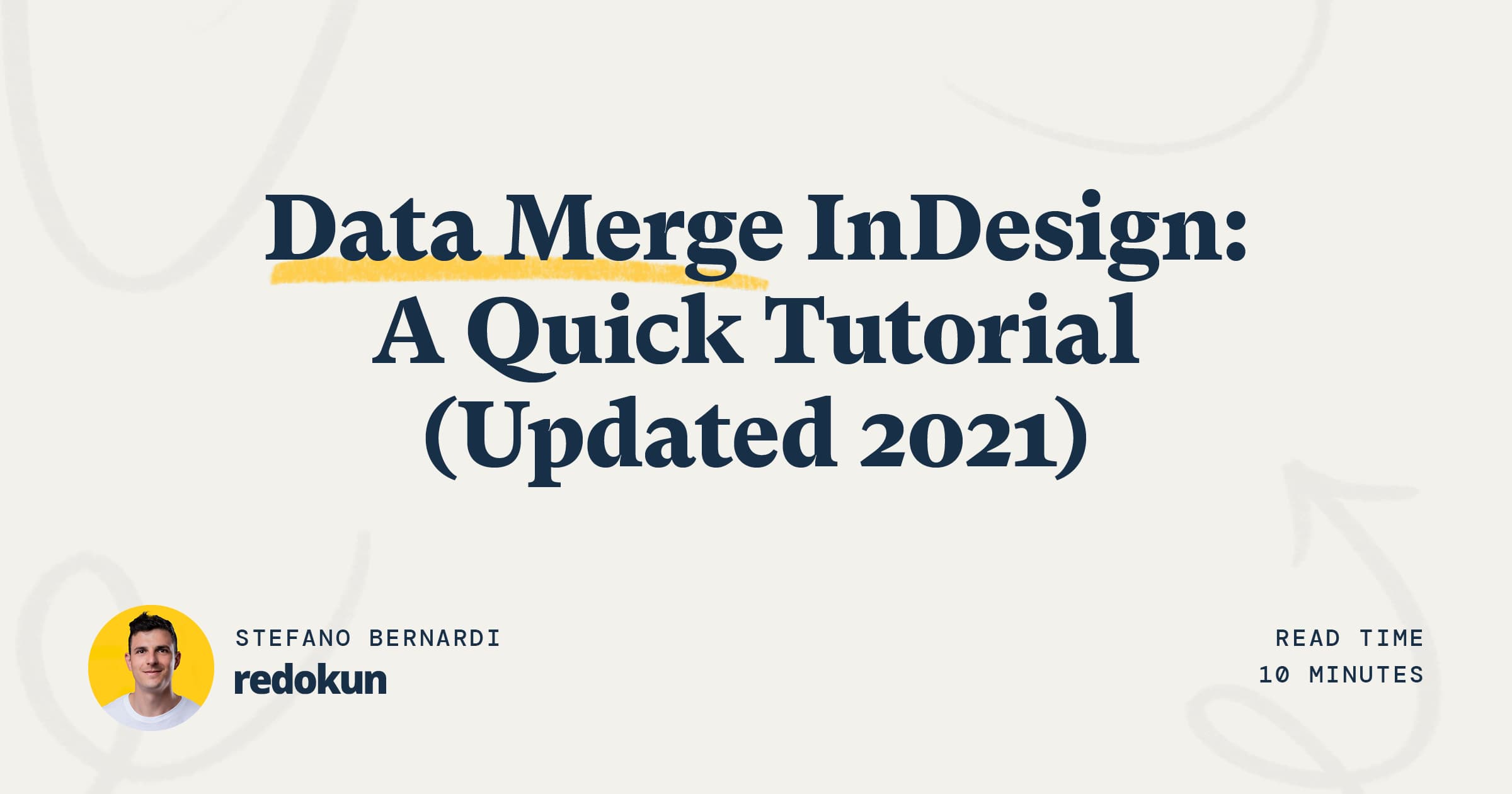 Data Merge InDesign A Quick Tutorial (Updated 2021) Redokun Blog