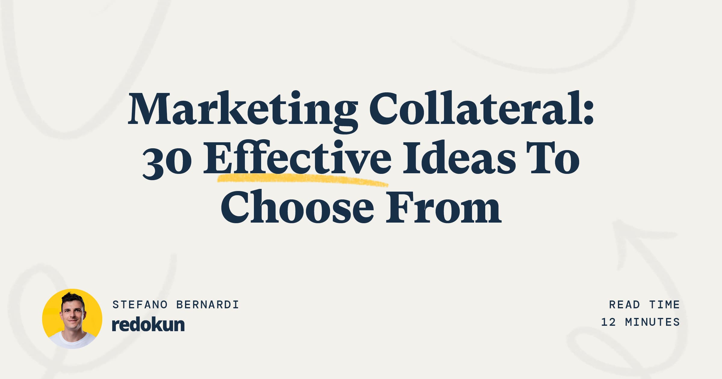 Marketing Collateral 30 Effective Ideas To Choose From Redokun Blog