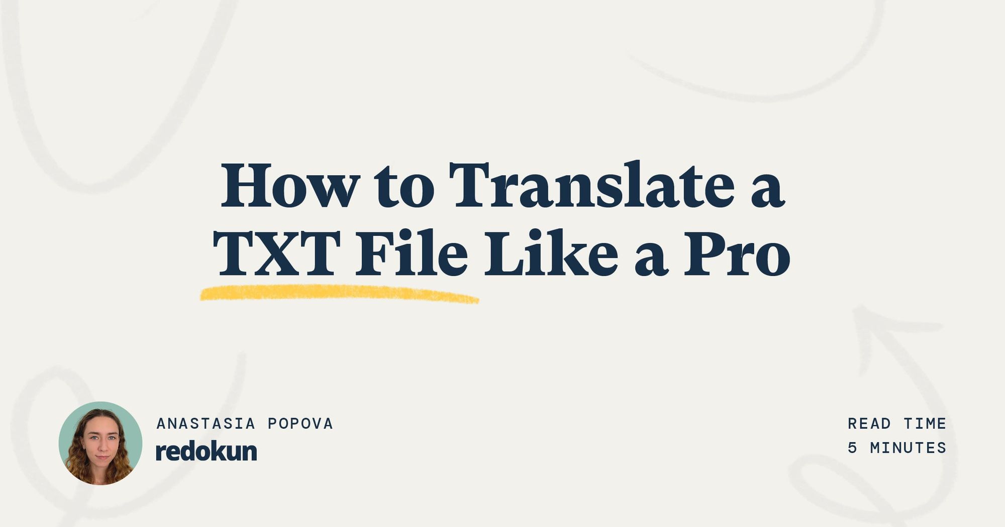 How to Translate a TXT File Easily (2024) | Redokun Blog