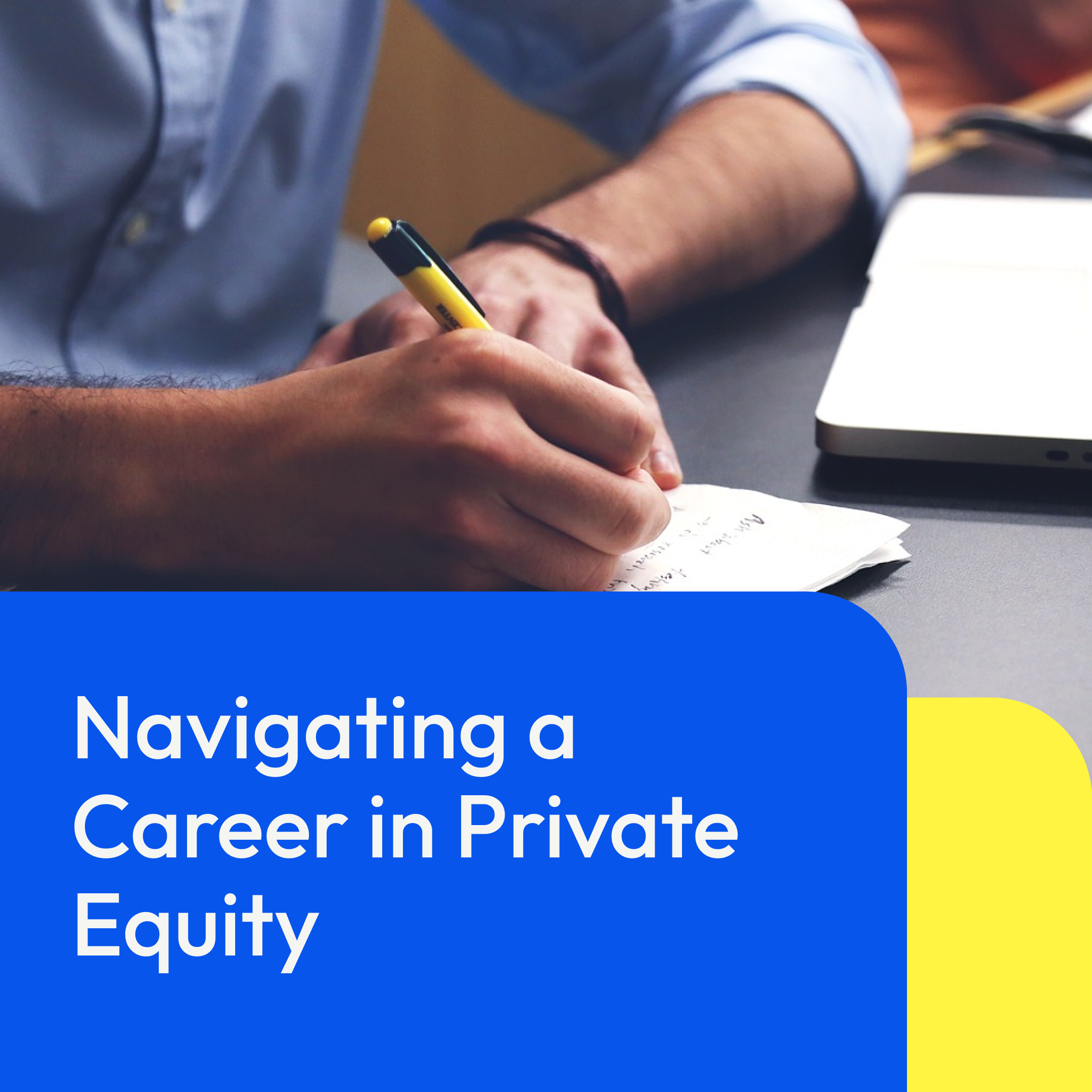 The Complete Guide to Getting into Private Equity