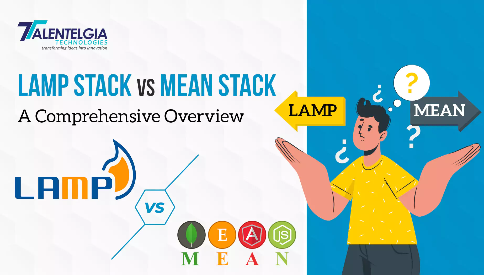 LAMP Stack and MEAN Stack