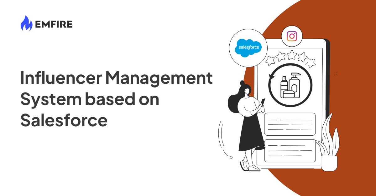 Influencer Management System | EMFIRE Solution