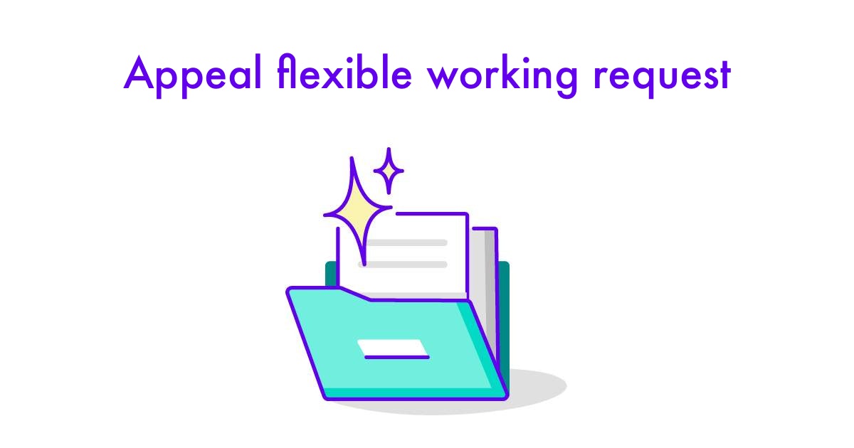 Appeal flexible working request Templates & Legal Help