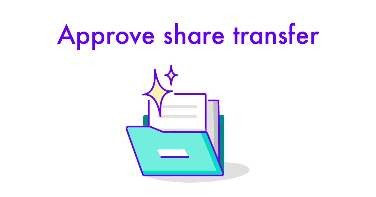 Approve share transfer Templates & Legal Help