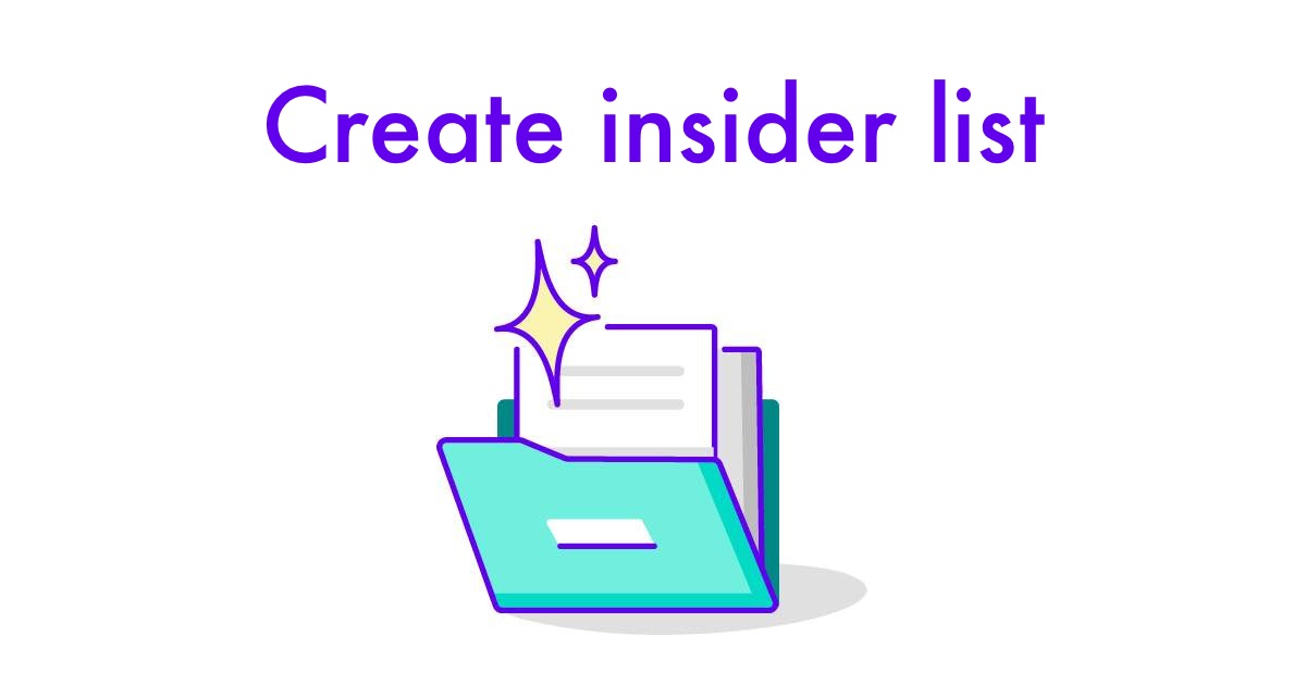 Create insider list Templates & Legal Help